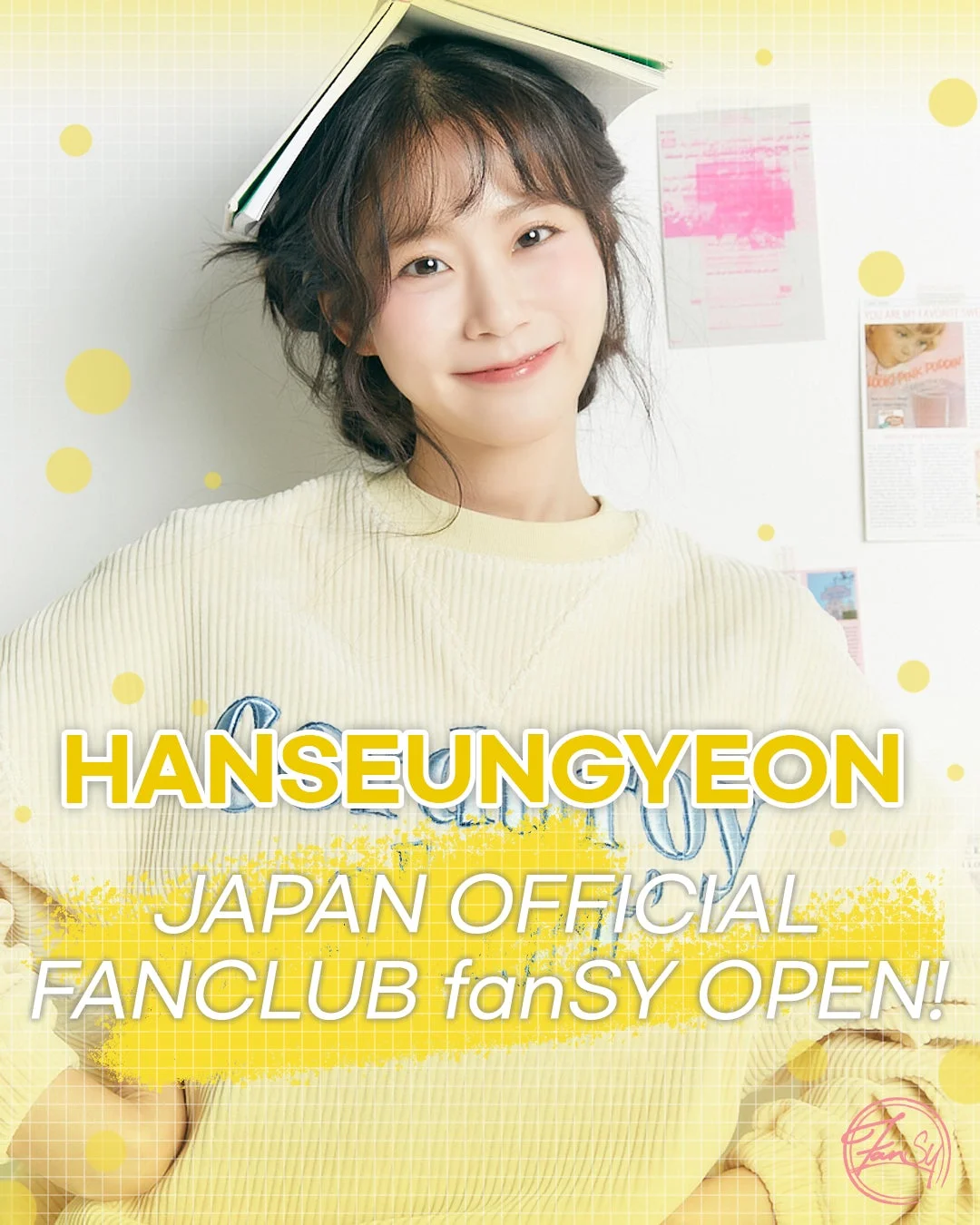 HANSEUNGYEON JAPAN OFFICIAL FANCLUB fanSY OPEN!